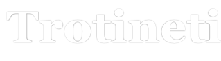 Trotineti